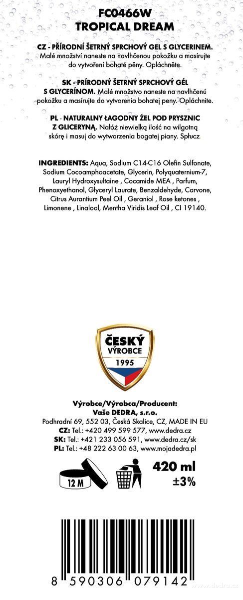 Dedra Přírodní šetrný sprchový gel s glycerinem TROPICAL DREAM, 420 ml